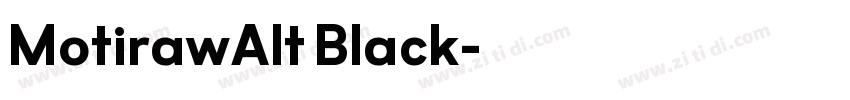 MotirawAlt Black字体转换